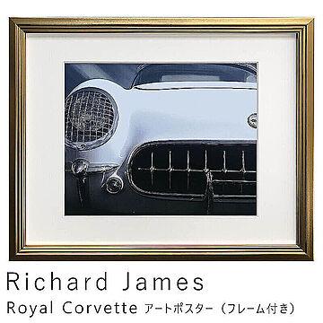 Richard James （リチャード ジャームス） Royal Corvette アートポスター（フレーム付き） m11246